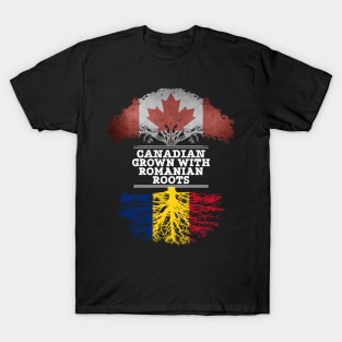 Canadian Grown With Romanian Roots - Gift for Romanian With Roots From Romania T-Shirt